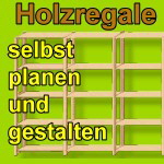 Holzregale-Planen